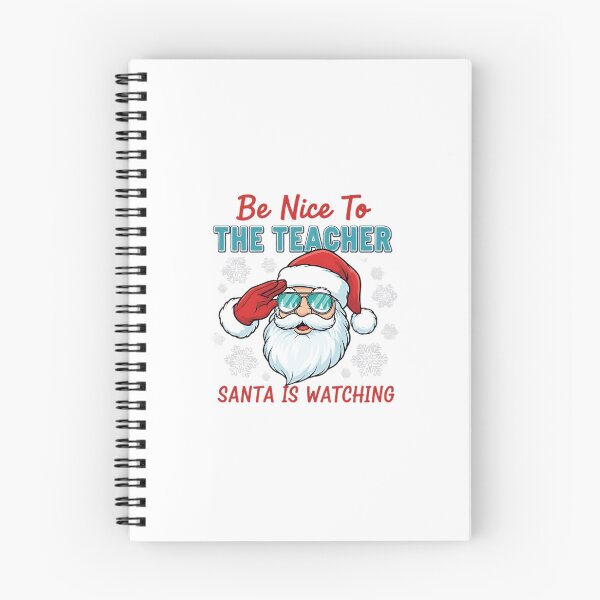 Item preview, Santa's Watching - Be Nice Teacher Christmas designed and sold by Mainuld1923.