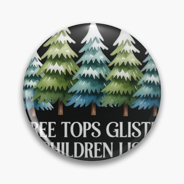 Item preview, Tree Tops Glisten Children Listen To Nothing, Christmas designed and sold by Dolostope.