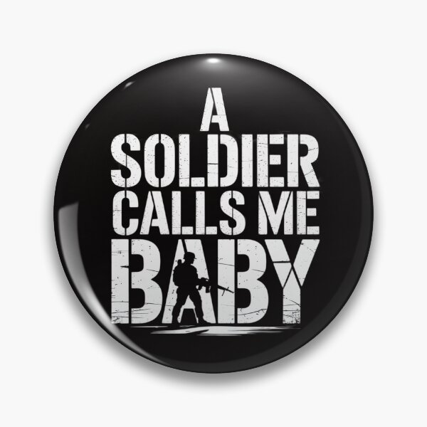 Item preview, A Soldier Calls Me Baby Army Girlfriend Gift designed and sold by AnimeManga2D.
