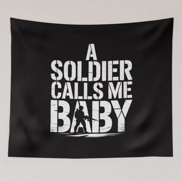 Item preview, A Soldier Calls Me Baby Army Girlfriend Gift designed and sold by AnimeManga2D.