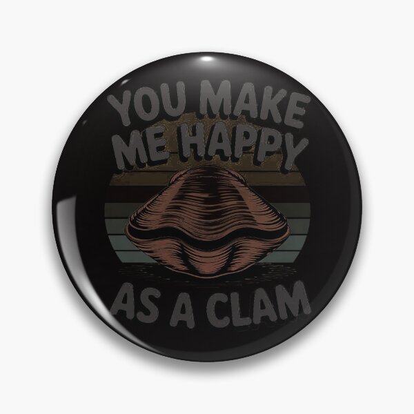 Item preview, Razor Clam Geoduck You Make Me Happy As A Clam designed and sold by AnimeManga2D.