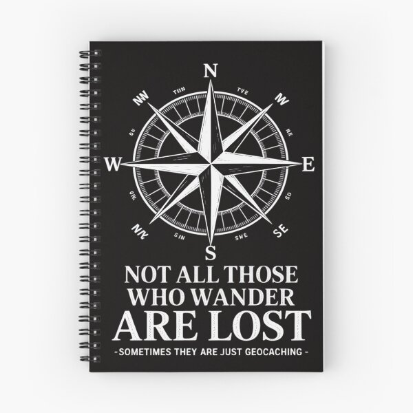 Item preview, Not All Those Who Wander Are Lost Geocaching Gift designed and sold by AnimeManga2D.