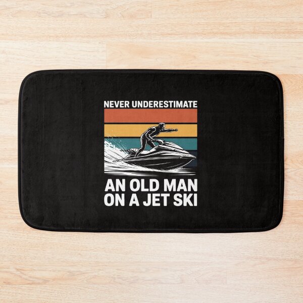 Item preview, Never Underestimate An Old Man Water Sport Jet Ski designed and sold by AnimeManga2D.