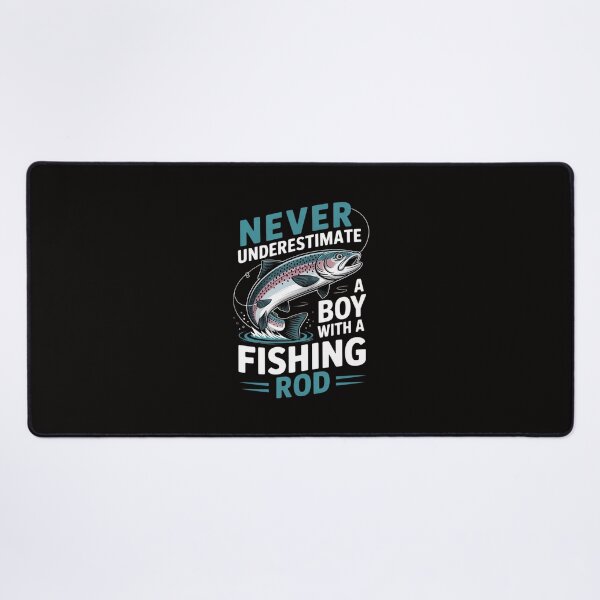 Item preview, Never Underestimate A Boy With A Fishing Rod Angling designed and sold by AnimeManga2D.