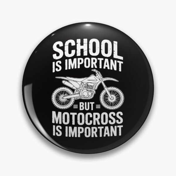 Item preview, School Is Important But Motorcross Is Importanter Dirt Bike designed and sold by tlallimicrichi.