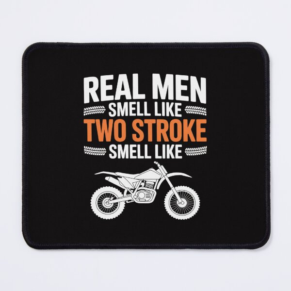 Item preview, Real Men Smell Like Two Stroke Dirt Bike Motocross designed and sold by tlallimicrichi.