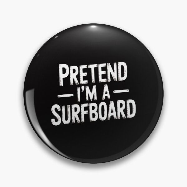 Item preview, Pretend I'm A Surfboard Lazy Halloween designed and sold by tlallimicrichi.