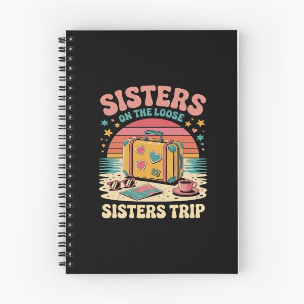 Item preview, Sisters On The Loose Sisters Trip 2025 Vacation Lovers designed and sold by skanderio.