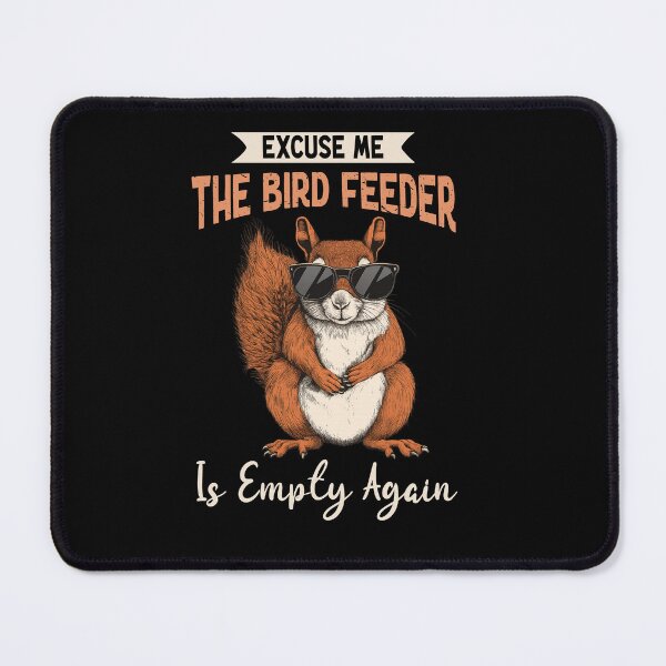 Item preview, Cool Squirrel Bird Feeder Meme designed and sold by TinaMDedrick.