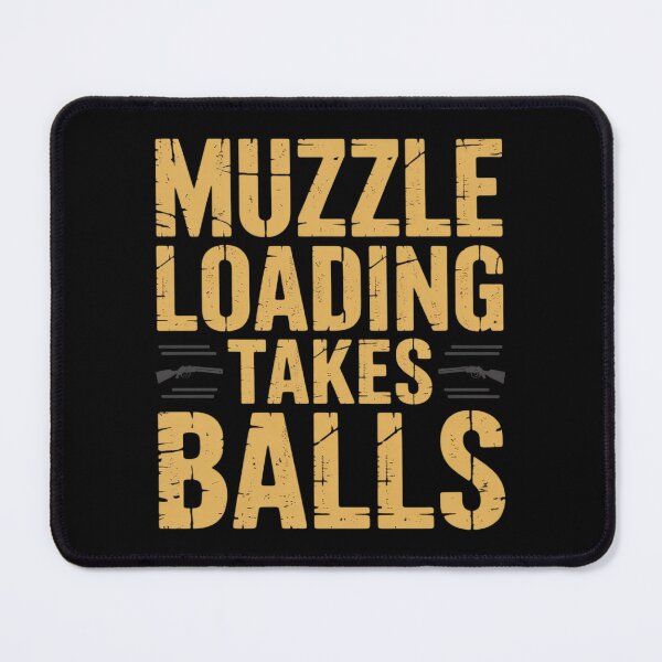 Item preview, MuzzleLoading Takes Balls Hunting Muzzle Loading designed and sold by duolastgend.