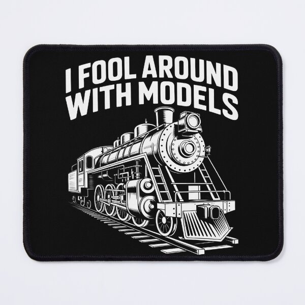 Item preview, Model Train  I Fool Around with Models Railroad Gifts designed and sold by duolastgend.