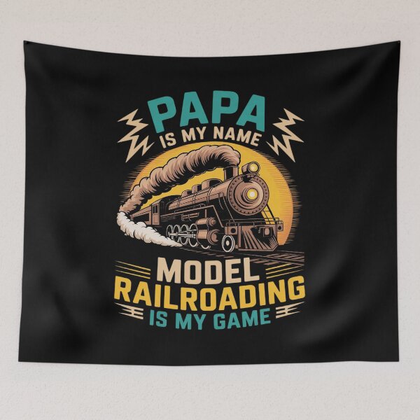 Item preview, Model Railroading Is My Game - Papa Father Train Enthusiast designed and sold by duolastgend.