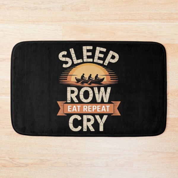 Item preview, Sleep Row Eat Repeat Cry Rowing designed and sold by skanderio.