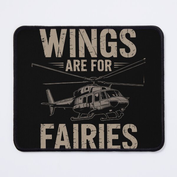 Item preview, Military Helicopter UH-60 Wings Are For Fairies designed and sold by duolastgend.