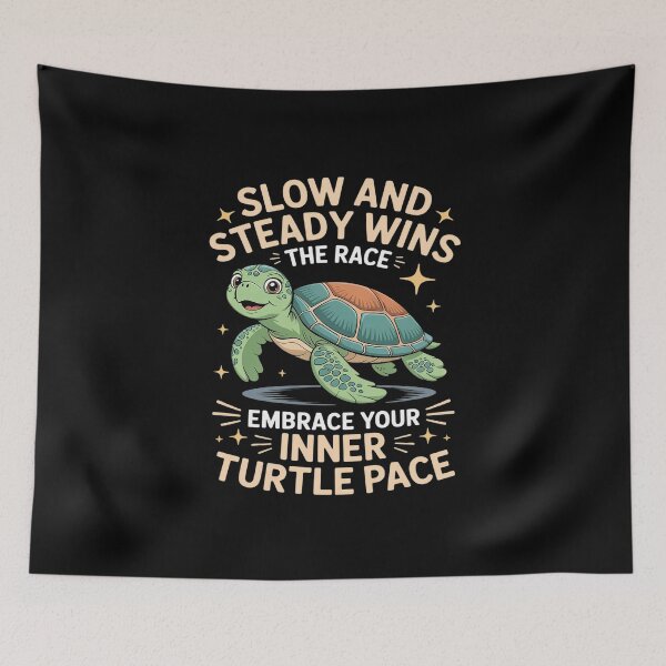 Item preview, Slow And Steady Wins The Race Embrace Your Inner Turtle Pace designed and sold by skanderio.