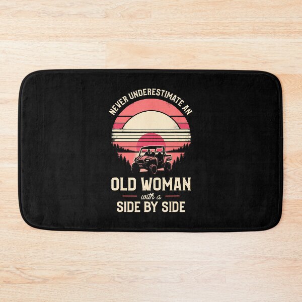 Item preview, Never Underestimate An Old Woman With A Side By Side Utv designed and sold by elihletoriong.
