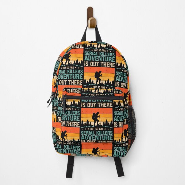 Item preview, Adventure Is Out There But So Are Serial Killers designed and sold by pfanodlnazb.
