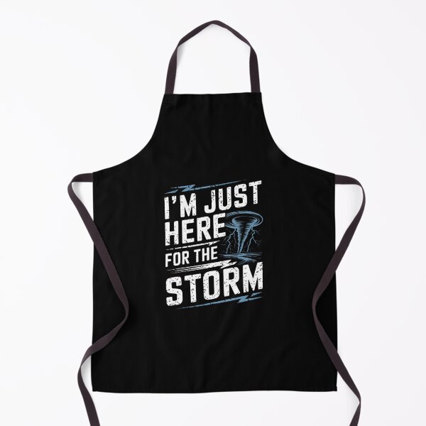 Item preview, Storm Chaser I'M Just Here For The Storm designed and sold by elihletoriong.