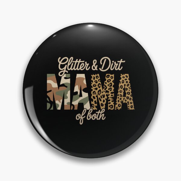 Item preview, Glitter & Dirt Mom Mama Of Both Leopard & Camo Mother's Day designed and sold by EllenJast.