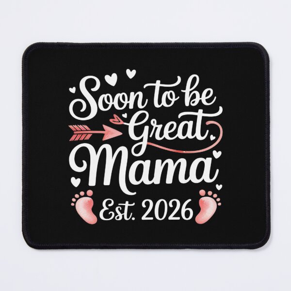 Item preview, Soon to be great Mama 2026 First time Mama designed and sold by countntenov.