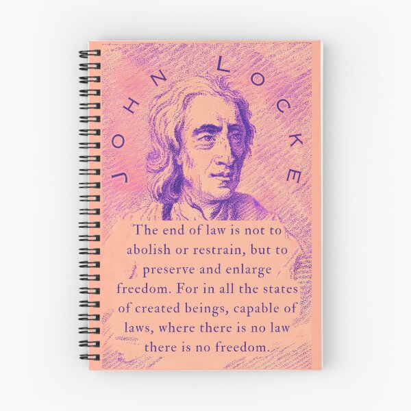 Item preview, John Locke quote: The end of law is not to abolish or restrain, but to preserve and enlarge freedom. designed and sold by artbleed.