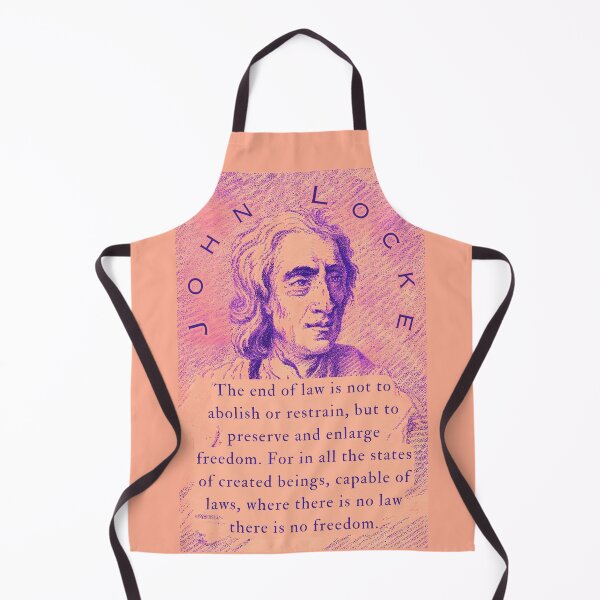 Item preview, John Locke quote: The end of law is not to abolish or restrain, but to preserve and enlarge freedom. designed and sold by artbleed.