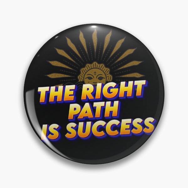 Item preview, THE RIGHT PATH LEADS TO SUCCESS designed and sold by Marketing Products Trust.