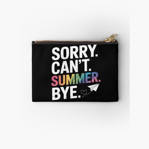Item preview, Sorry Can't Summer Bye Teacher Last Day Of School Funny designed and sold by countntenov.