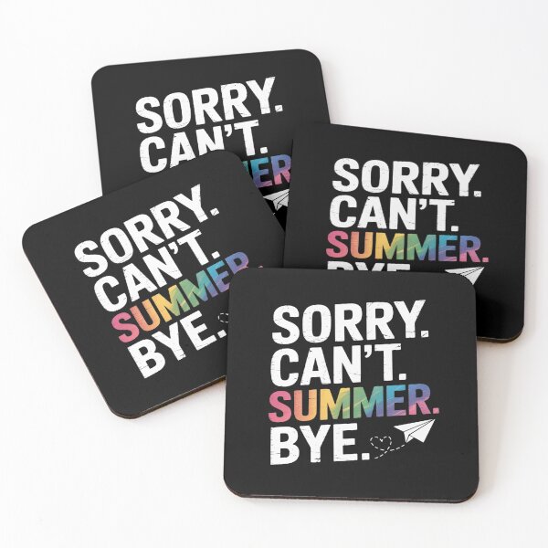 Item preview, Sorry Can't Summer Bye Teacher Last Day Of School Funny designed and sold by countntenov.