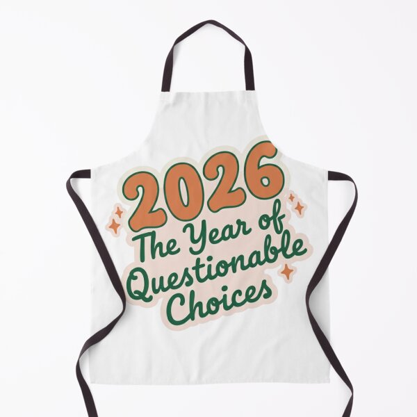 Item preview, 2026 The Year of Questionable Choices Funny New Year designed and sold by BlissHalo.