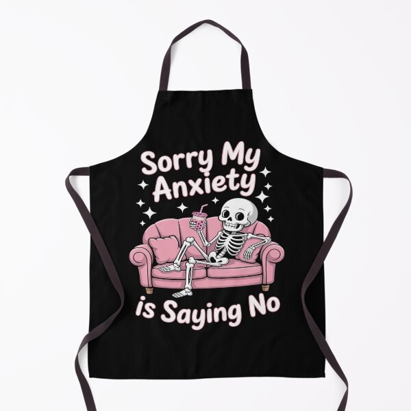 Item preview, Sorry My Anxiety Is Saying No Skeleton Laying On Couch Sofa designed and sold by Slwankol.