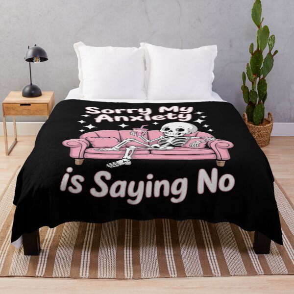 Item preview, Sorry My Anxiety Is Saying No Skeleton Laying On Couch Sofa designed and sold by Slwankol.