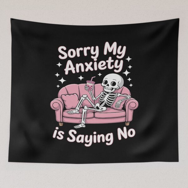 Item preview, Sorry My Anxiety Is Saying No Skeleton Laying On Couch Sofa designed and sold by Slwankol.