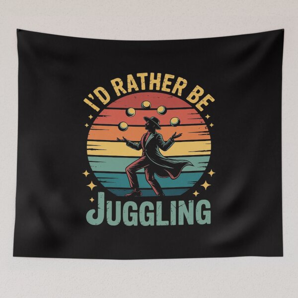 Item preview, I'd Rather Be Juggling designed and sold by teltvitossuilea.
