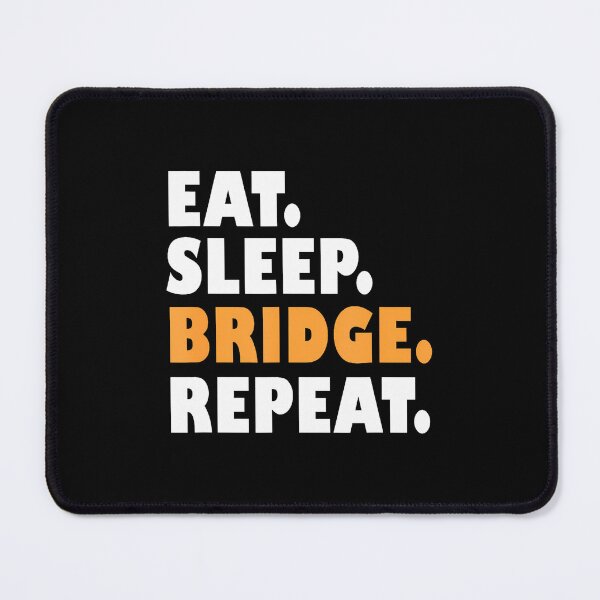 Item preview, Bridge Player Card Game Funny Eat Sleep Bridge Repeat designed and sold by desuyomoskov7.