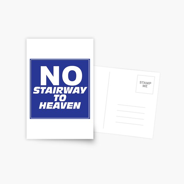 Item preview, Wayne's World No Stairway to Heaven Sign designed and sold by kndll.