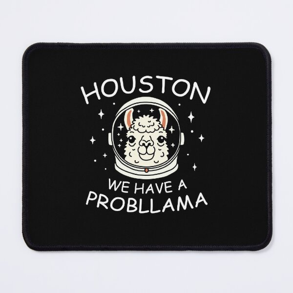 Item preview, Houston We Have a Probllama designed and sold by NQArtist.