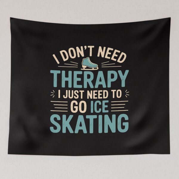 Item preview, I Don't Need Therapy I Just Need To Go Ice Skating Ice Rink designed and sold by chaeningplan.