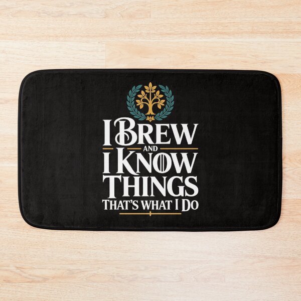 Item preview, I Brew and I Know Things Home Brewing Beer designed and sold by chaeningplan.