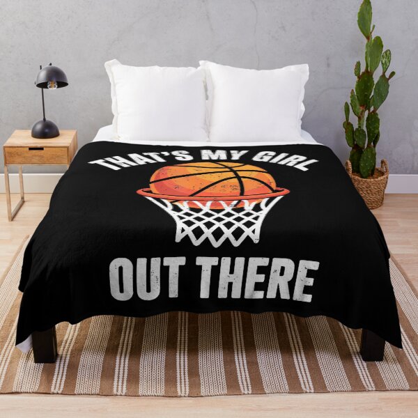 Item preview, That's My Girl Out There Basketball Player Fan Mom Dad designed and sold by endabettyau.
