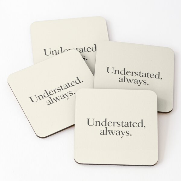 Item preview, Understated, Always – Luxury Minimal Quote Design designed and sold by Irene Catchmind.