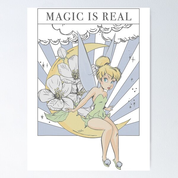 Item preview, Tinker Bell Magic Is Real Poster  designed and sold by jehllutkes.