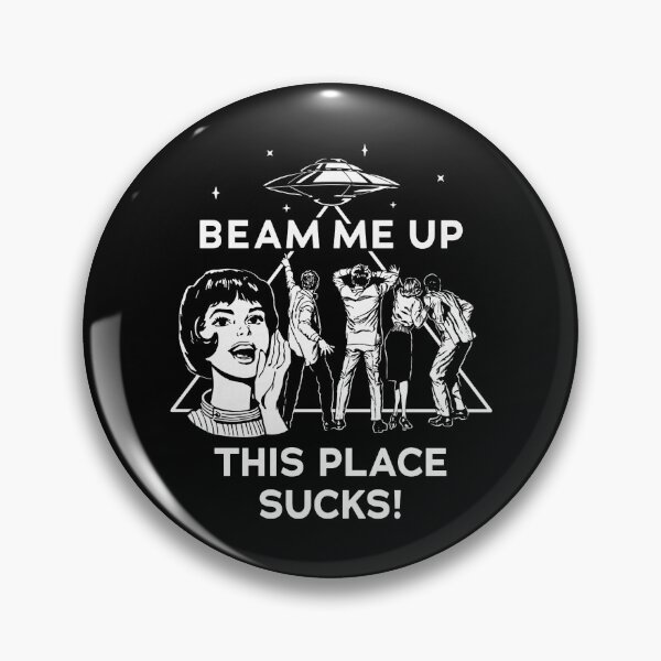 Item preview, Beam Me Up This Place Sucks Vintage Alien UFO Space designed and sold by pansak.