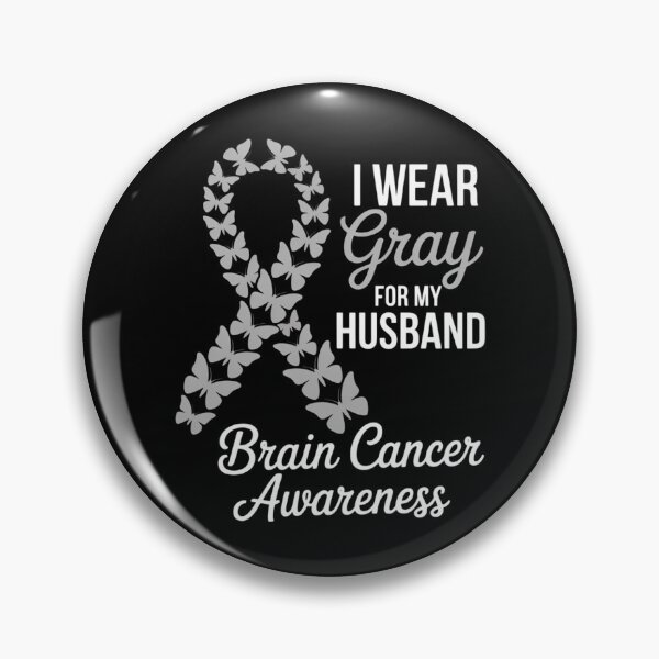 Item preview, I wear Gray for my Husband - Brain Cancer Awareness designed and sold by EllenJast.