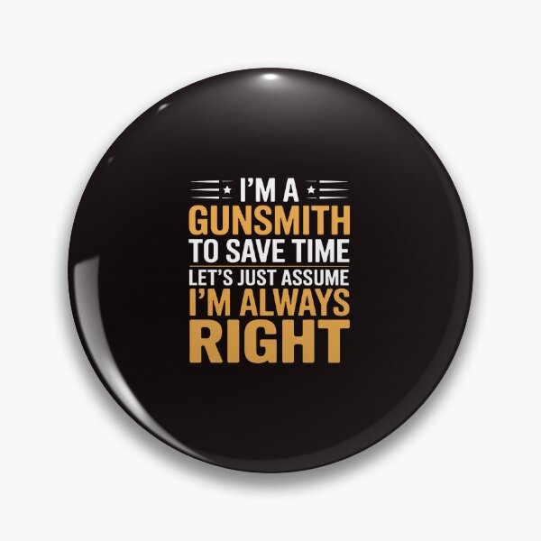 Item preview, Gunsmith Let's Assume I'm Right Gun Engraver Gunsmith designed and sold by lavethediso.