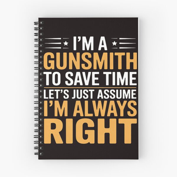 Item preview, Gunsmith Let's Assume I'm Right Gun Engraver Gunsmith designed and sold by lavethediso.