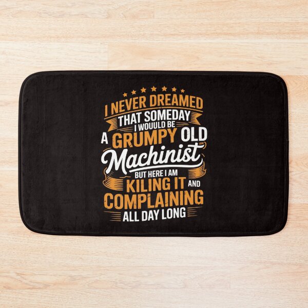 Item preview, Grumpy Old Machinist - CNC Machine Operator Metal Working designed and sold by lavethediso.