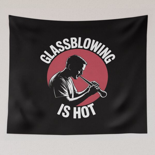 Item preview, Glassblowing Is Hot Glassblower designed and sold by czechascheledu.