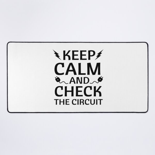 Item preview, Keep Calm and Check the Circuit – Funny Electrician Quote designed and sold by chetan786.