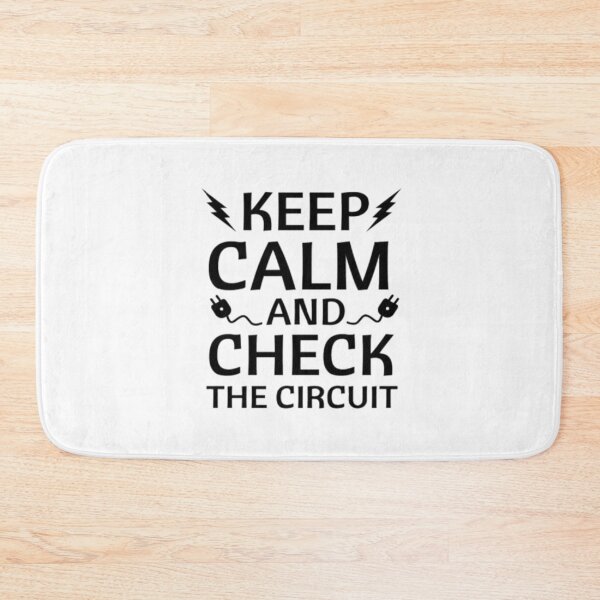 Item preview, Keep Calm and Check the Circuit – Funny Electrician Quote  designed and sold by chetan786.
